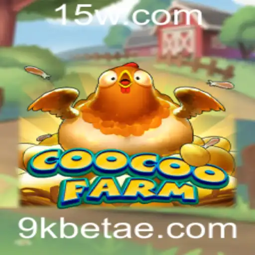 CooCooFarm: Explorando o Mundo de Apostas com 9kbet